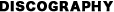 DISCO GRAPGY